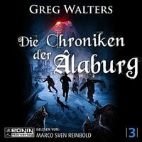 Die Chroniken der Âlaburg - Greg Walters