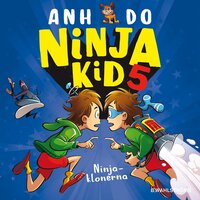 Ninja Kid 5 – Ninjaklonerna - Ahn Do, Anh Do