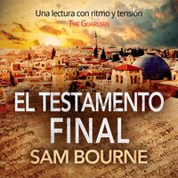 El testamento final - Sam Bourne