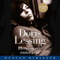 Eloonjääneen muistelmat - Doris Lessing