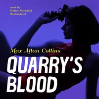 Quarry's Blood - Max Allan Collins