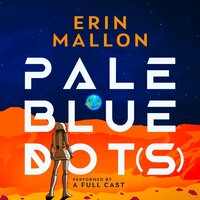Pale Blue Dot(s) - Erin Mallon