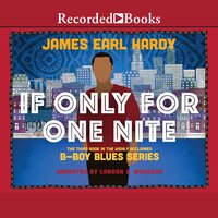 If Only for One Nite - James Earl Hardy