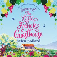 Summer at the Little French Guesthouse - Helen Pollard