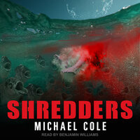 Shredders - Michael Cole
