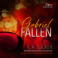 Gabriel Fallen - K.A. Tucker