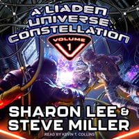 A Liaden Universe Constellation - Volume 1 - Steve Miller, Sharon Lee