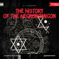 The History of the Necronomicon (Unabridged) - H.P. Lovecraft
