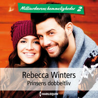 Prinsens dobbeltliv - Rebecca Winters