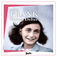Anne Frank'ın Hatıra Defteri - Anne Frank