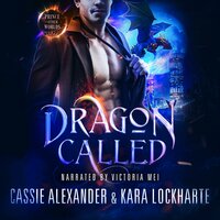 Dragon Called - Kara Lockharte, Cassie Alexander