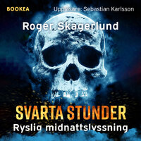 Svarta stunder - Roger Skagerlund