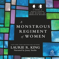A Monstrous Regiment of Women "International Edition": A Novel of Suspense Featuring Mary Russell and Sherlock Holmes - Laurie R. King