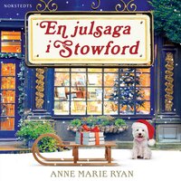 En julsaga i Stowford - Anne-Marie Ryan