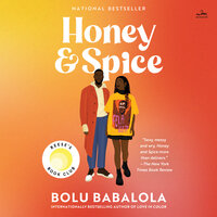 Honey and Spice: A Novel - Bolu Babalola