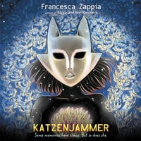 Katzenjammer - Francesca Zappia