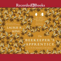 The Beekeeper's Apprentice "International Edition": or, On the Segregation of the Queen - Laurie R. King