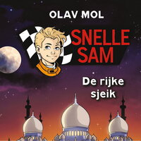 Snelle Sam: De rijke sjeik - Olav Mol