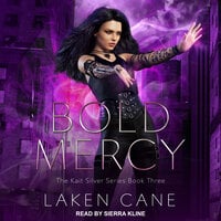 Bold Mercy - Laken Cane