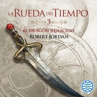 La Rueda del Tiempo nº 03/14 El Dragón Renacido (versión latina) - Robert Jordan