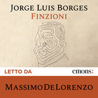 Finzioni - Jorge Luis Borges