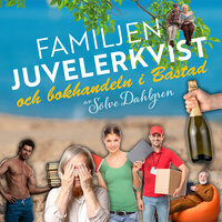 Familjen Juvelerkvist och bokhandeln i Båstad - Sölve Dahlgren