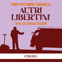 Altri libertini - Pier Vittorio Tondelli