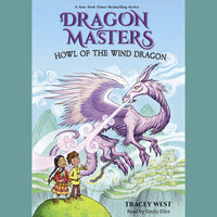 Howl of the Wind Dragon - Tracey West