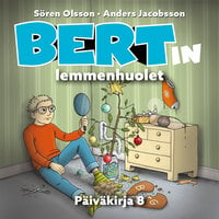 Bertin lemmenhuolet - Anders Jacobsson, Sören Olsson