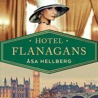 Hotel Flanagans - Åsa Hellberg
