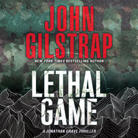 Lethal Game - John Gilstrap