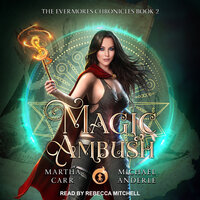 Magic Ambush - Michael Anderle, Martha Carr