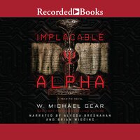 Implacable Alpha - W. Michael Gear