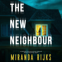 The New Neighbour - Miranda Rijks