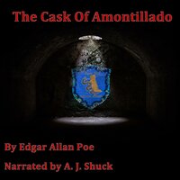 The Cask of Amontillado - Edgar Allen Poe