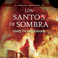 Los Santos de Sombra - Gareth Hanrahan