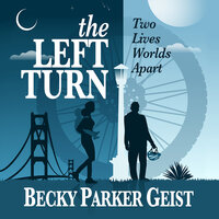 The Left Turn - Becky Parker Geist