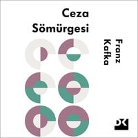 Ceza Sömürgesi - Franz Kafka