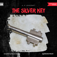 The Silver Key (Unabridged) - H.P. Lovecraft