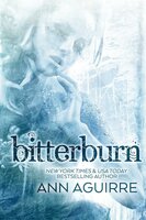 Bitterburn - Ann Aguirre