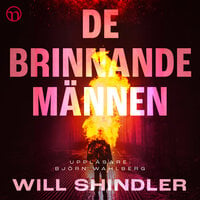 De brinnande männen - Will Shindler