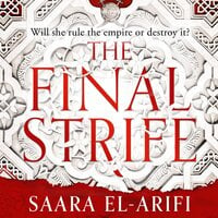 The Final Strife - Saara El-Arifi