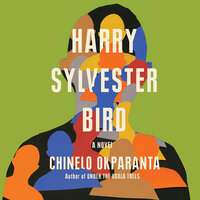 Harry Sylvester Bird - Chinelo Okparanta