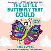 The Little Butterfly That Could - Ross Burach
