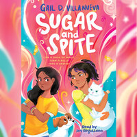 Sugar and Spite - Gail D. Villanueva