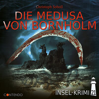 Die Medusa von Bornholm - Christoph Soboll