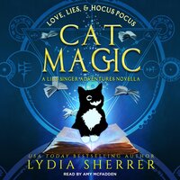 Love, Lies, and Hocus Pocus Cat Magic - Lydia Sherrer