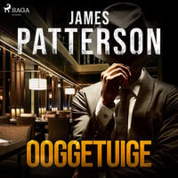 Ooggetuige - James Patterson