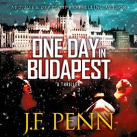 One Day In Budapest - J.F. Penn