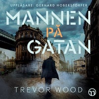 Mannen på gatan - Trevor Wood